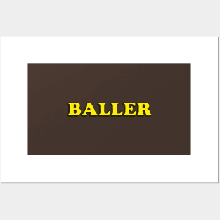 Baller Posters and Art